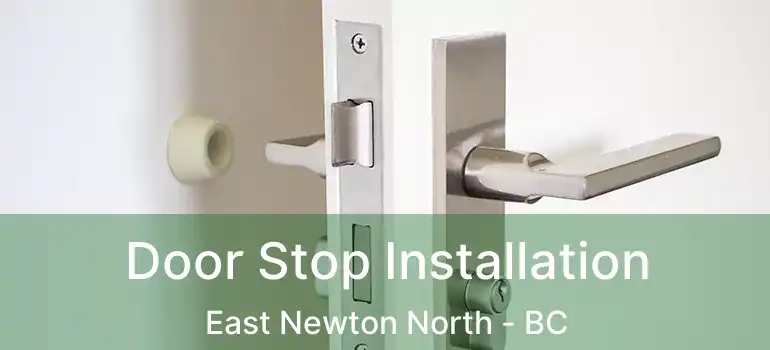 Door Stop Installation East Newton North - BC