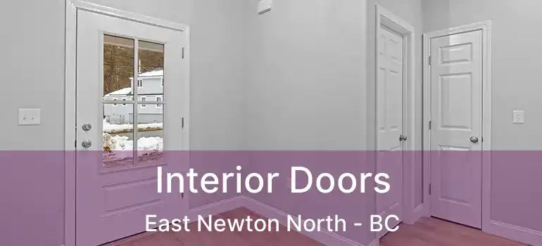Interior Doors East Newton North - BC