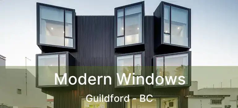 Modern Windows Guildford - BC