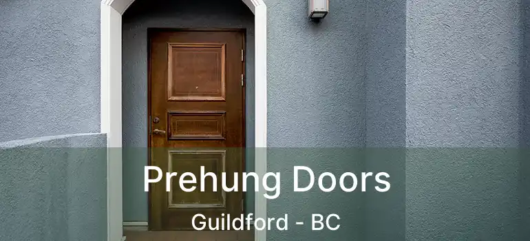 Prehung Doors Guildford - BC