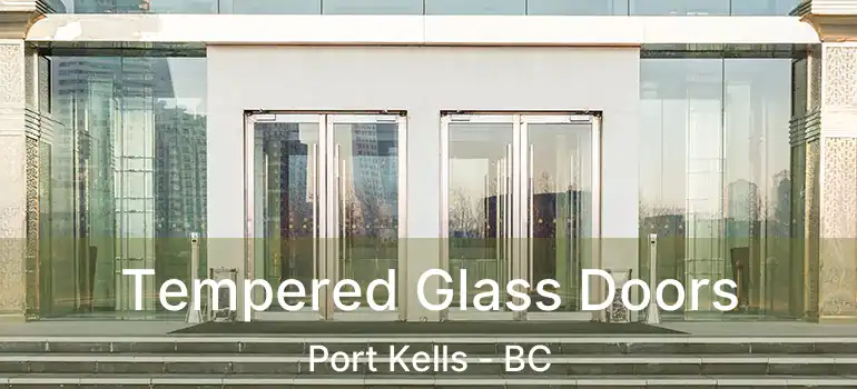 Tempered Glass Doors Port Kells - BC
